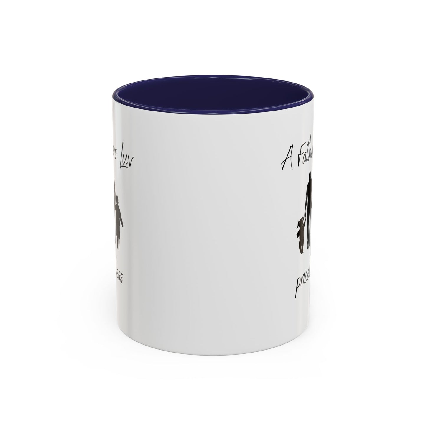 Priceless Fathers Day Mug, Great Gift for Dad