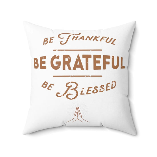 Spun Polyester Thanksgiving square pillow grateful accent couch chair throw cushion bedroom living room whole family home decor The Aurora Touch