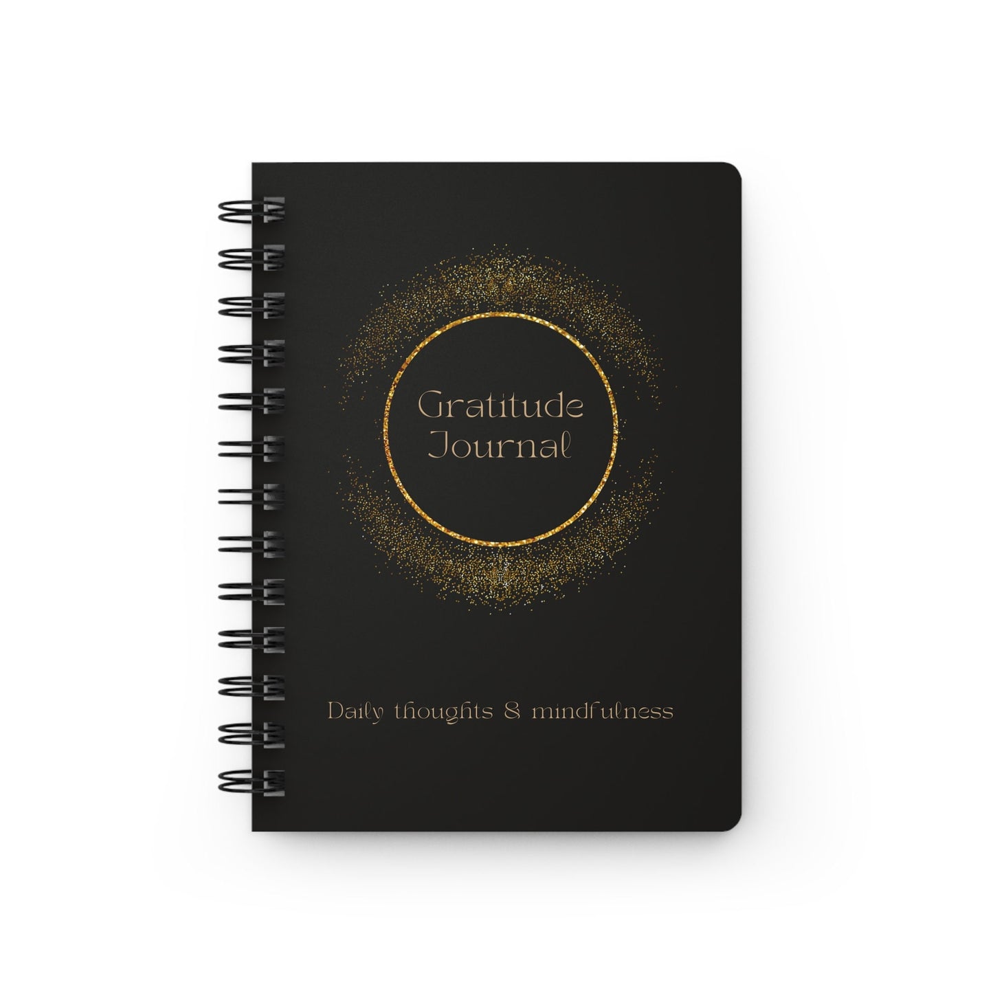 Spiral Bound Journal, black and gold gratitude empowering personal inspirational thoughtful handwriting Notebook
