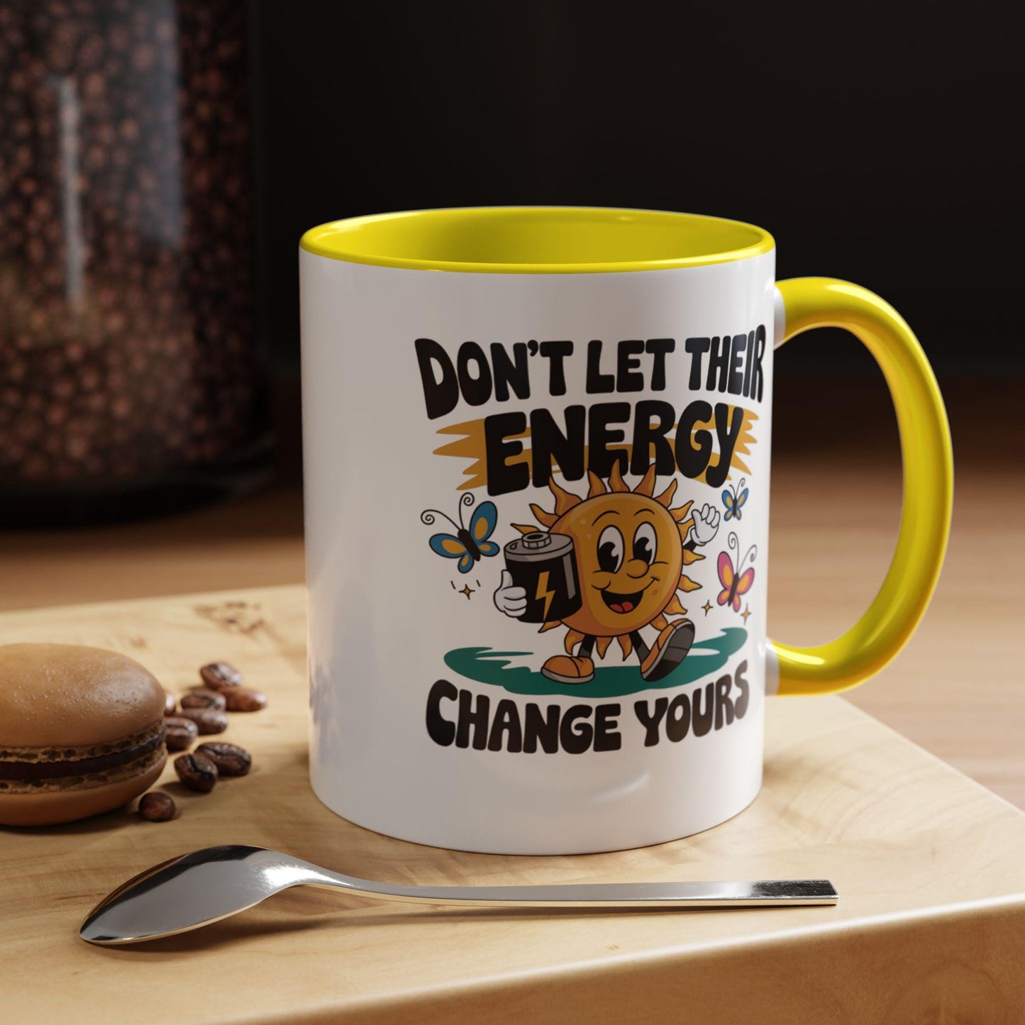 Playful Accent Coffee Mug - Don't Let Their Energy Change Yours, Motivational Gift, Cute Coffee Cup, Fun Mug for Tea Lovers, Unique Kitchen