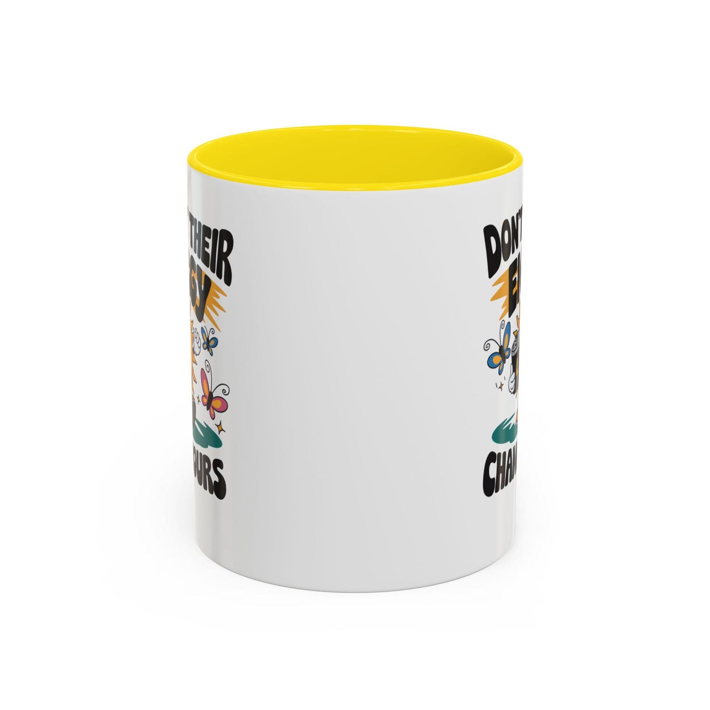 Playful Accent Coffee Mug - Don't Let Their Energy Change Yours, Motivational Gift, Cute Coffee Cup, Fun Mug for Tea Lovers, Unique Kitchen
