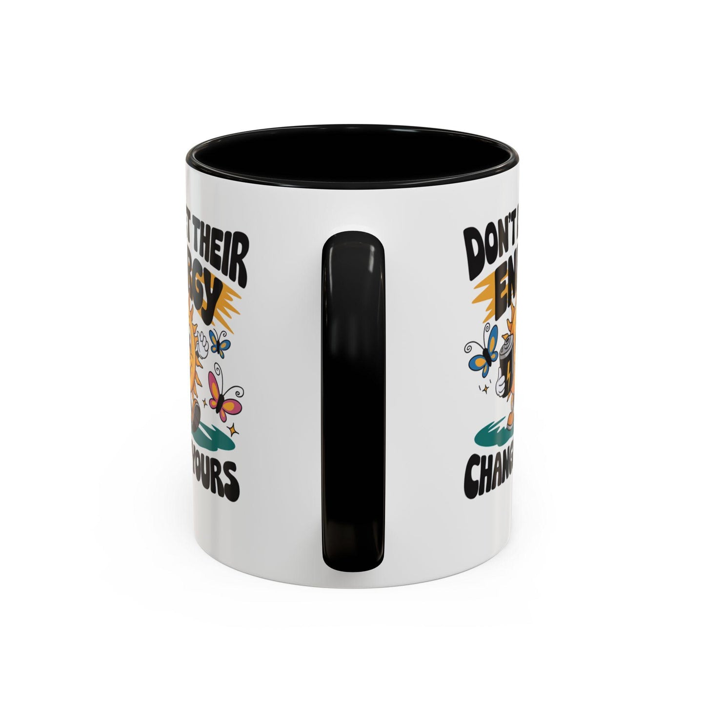 Playful Accent Coffee Mug - Don't Let Their Energy Change Yours, Motivational Gift, Cute Coffee Cup, Fun Mug for Tea Lovers, Unique Kitchen