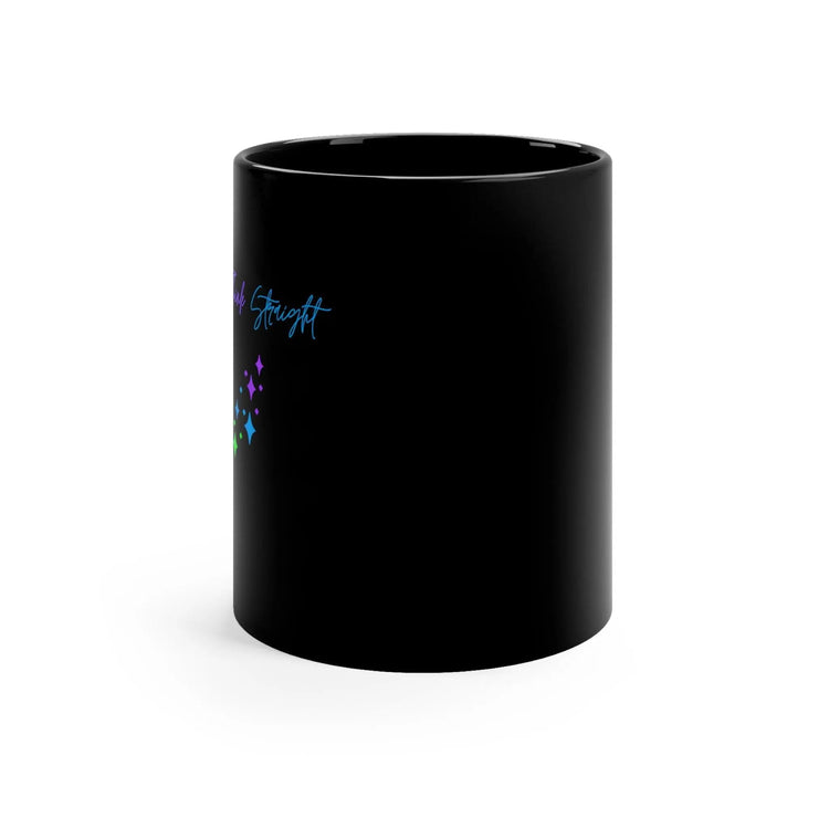 Pride Mug, Black rainbow color sarcastic silly saying novelty LGBTQ+ conversation beverage coffe tea cup The Aurora Touch