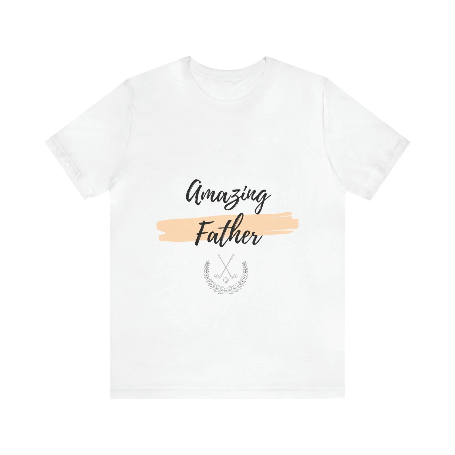 Amazing Father Unisex Jersey Short Sleeve Tee, Great Dad Xmas bday novelty short sleeve casual gift for every day use
