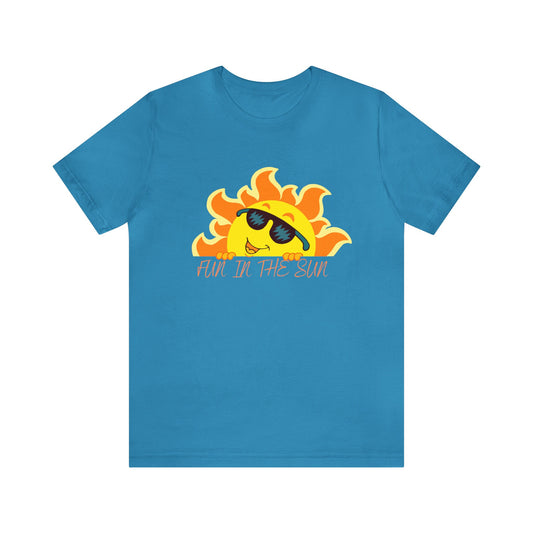 Unisex Fun In The Sun Shirt, Novelty Summer Shirt, Women's Summer Shirt, Men's Summer Shirt, Sunny Shirt