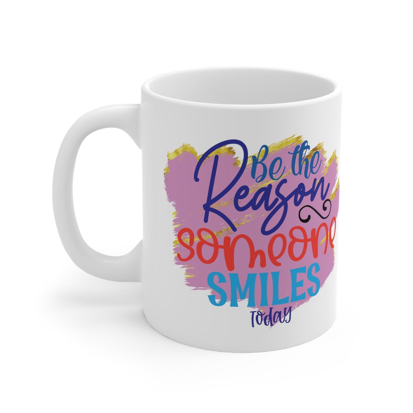 Ceramic Mug 11oz, Motivational White Mug, Inspirational uplifting item, gift for teacher, New year resolution, office Mug, Kitchen decor