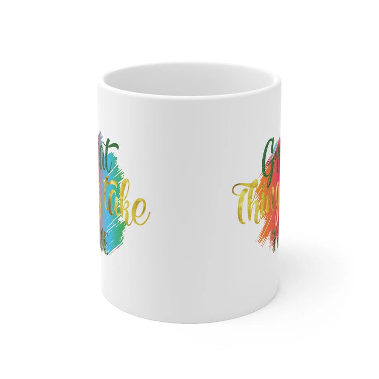 Ceramic Mug 11oz, Inspirational message Mug, Positive sublimation gift, Trendy Coffee Mug, Positive Kitchenware, College Student gift