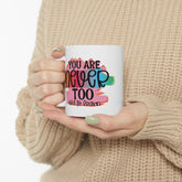 Ceramic Mug 11oz, Postive Sublimation Mug, Great Student Gift, Encouraging Coffee Mug, Love & Friendship Mug, Healthy Mind items