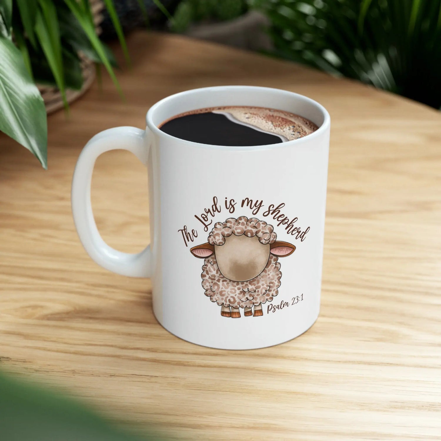 Ceramic Mug, 11oz, Lord is my Shepard bible verse affirmation Christian faith empowering inspiring coffee tea hot chocolate cup decor The Aurora Touch