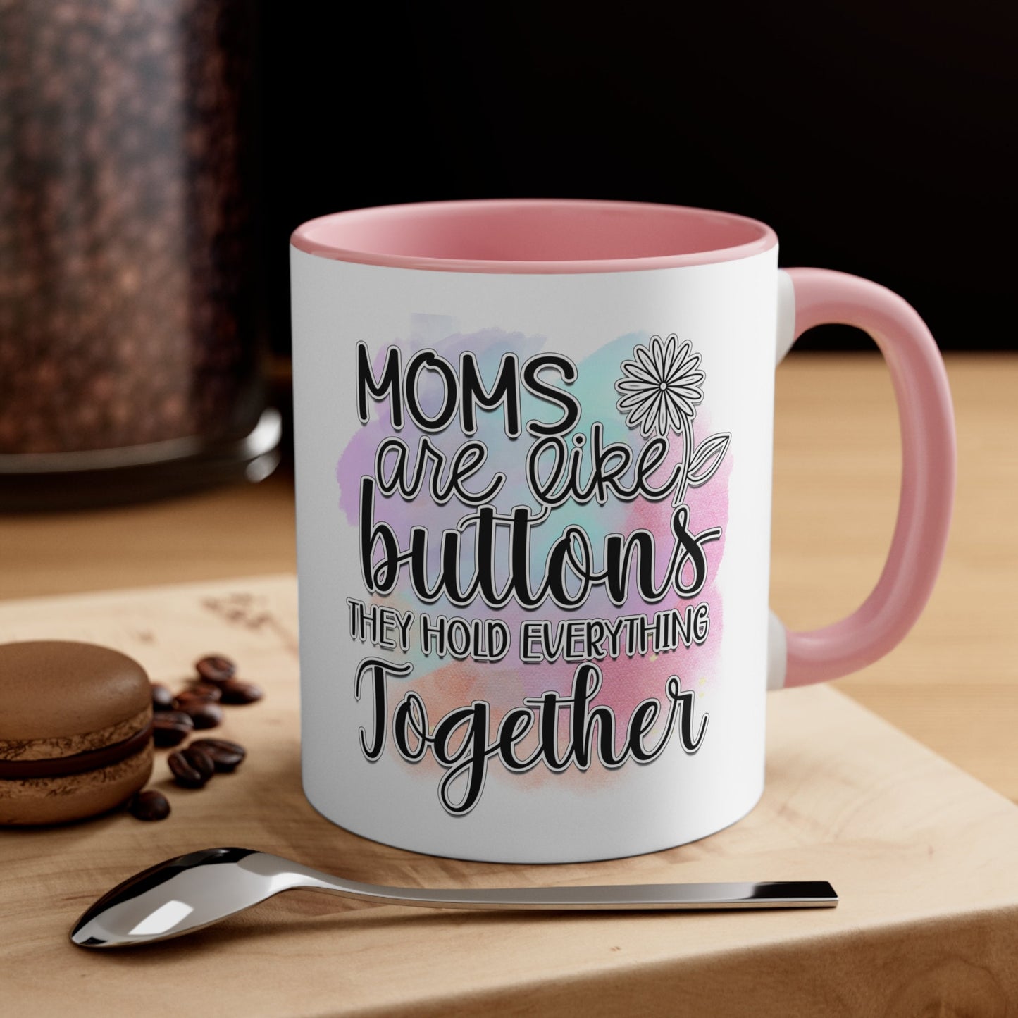 Accent Coffee Mug, 11oz, Mom beautiful sayings 2 tone daily office home novelty decor beverage cup great for Mothers Day or anytime gift