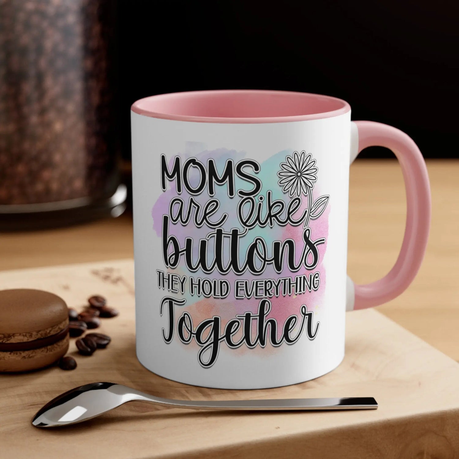 Accent Coffee Mug, 11oz, Mom beautiful sayings 2 tone daily office home novelty decor beverage cup great for Mothers Day or anytime gift The Aurora Touch
