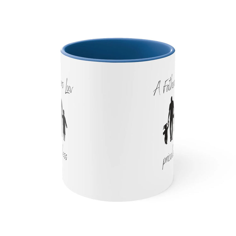 Fathers Day Mug, Priceless father multicolor everyday special dad day sentimental message coffee tea hot chocolate beverage mug