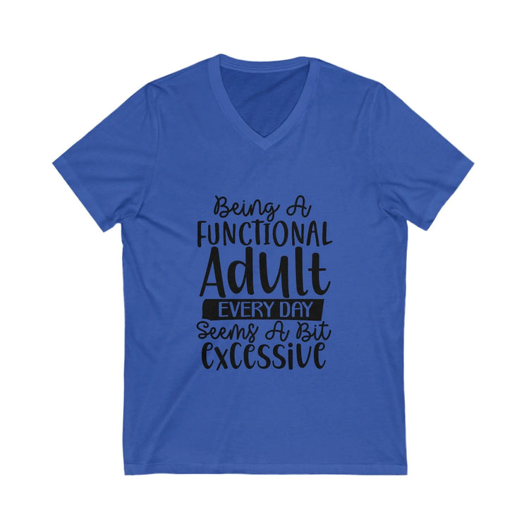 Unisex Jersey Short Sleeve V-Neck Tee, Humorous casual wear, Simple Minimilist Shirt, Cool Light Clothing wear, AllGender Wear