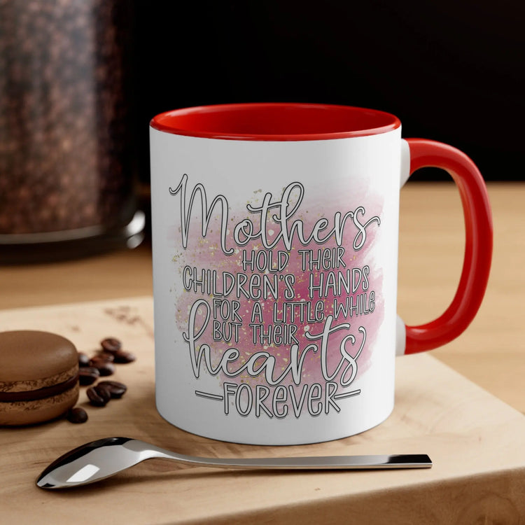 Accent Coffee Mug, 11oz, Heartfelt Mother loving messge two tone coffee tea handle pretty mom beverage drinking cup mug The Aurora Touch