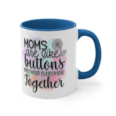 Accent Coffee Mug, 11oz, Mom beautiful sayings 2 tone daily office home novelty decor beverage cup great for Mothers Day or anytime gift