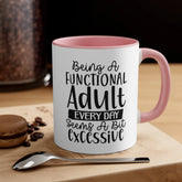Accent Coffee Mug, 11oz, Humorous Sarcastic Minimalist Print Adult coffee tea Cup The Aurora Touch