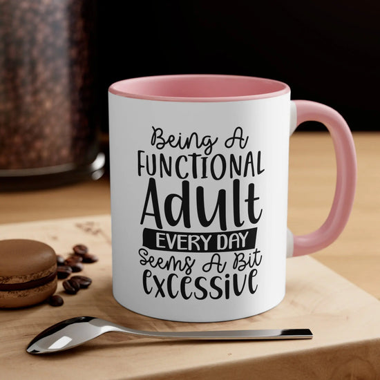 Accent Coffee Mug, 11oz, Humorous Sarcastic Minimalist Print Adult coffee tea Cup The Aurora Touch