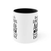Accent Coffee Mug, 11oz, Humorous Sarcastic Minimalist Print Adult coffee tea Cup The Aurora Touch