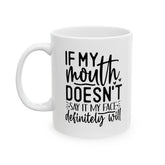 Ceramic Mug, (11oz, 15oz), Sarcastic Fun Coffee Tea Mug, Everyday Silly office kitchen mug, Funny humorous gift item for friend