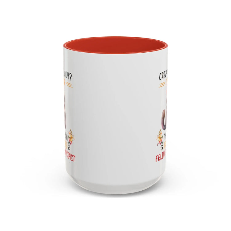 Accent Coffee Mug (11, 15oz), Crazy Cat Lady coffee mug, Humorous sayings, Kitty Lover tea cup,