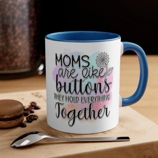 Accent Coffee Mug, 11oz, Mom beautiful sayings 2 tone daily office home novelty decor beverage cup great for Mothers Day or anytime gift The Aurora Touch