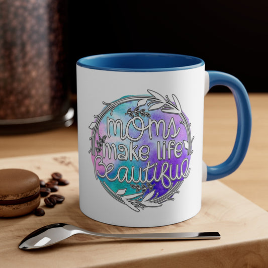 Accent Coffee Mug, 11oz, Beautiful Mom Coffee Mug, great Mothers Day gift, Daily Momma Mug, Thoughtful sayings