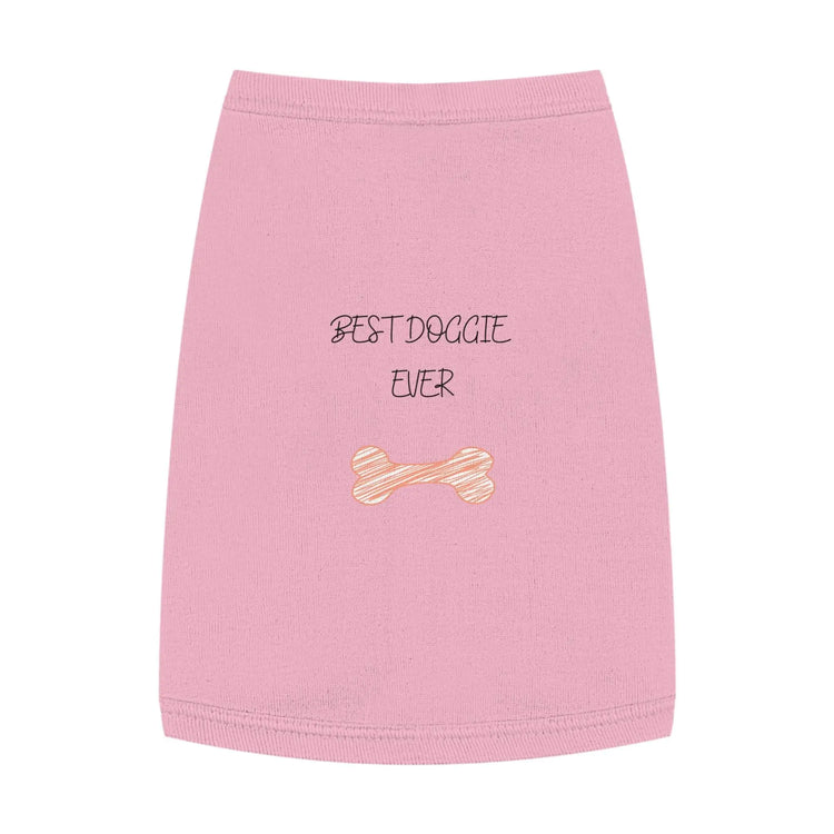 Best Doggie Ever Pet Tank Top The Aurora Touch