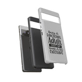 Funny Sayings Tough Cases, Iphone Samsung Google Pixel expressive cell phone cover, Humorous sayings, Sarcastic personal gift