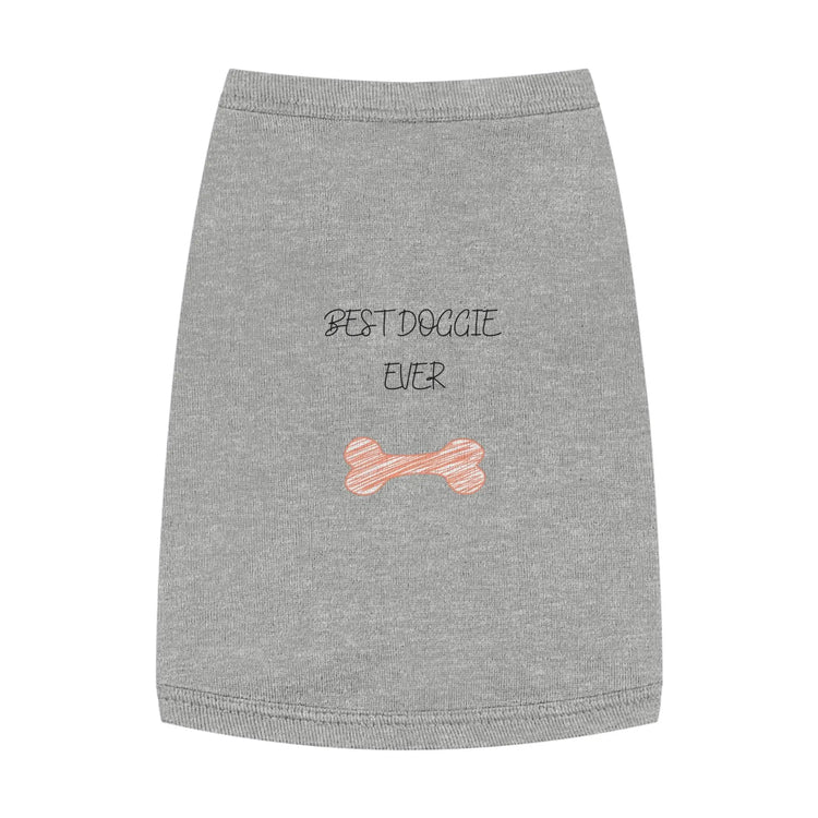Best Doggie Ever Pet Tank Top The Aurora Touch