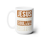 Ceramic Mug 15oz, inspirational large coffee novelty hot tea Jesus faith inspired drinking cup great for  pastor gift The Aurora Touch