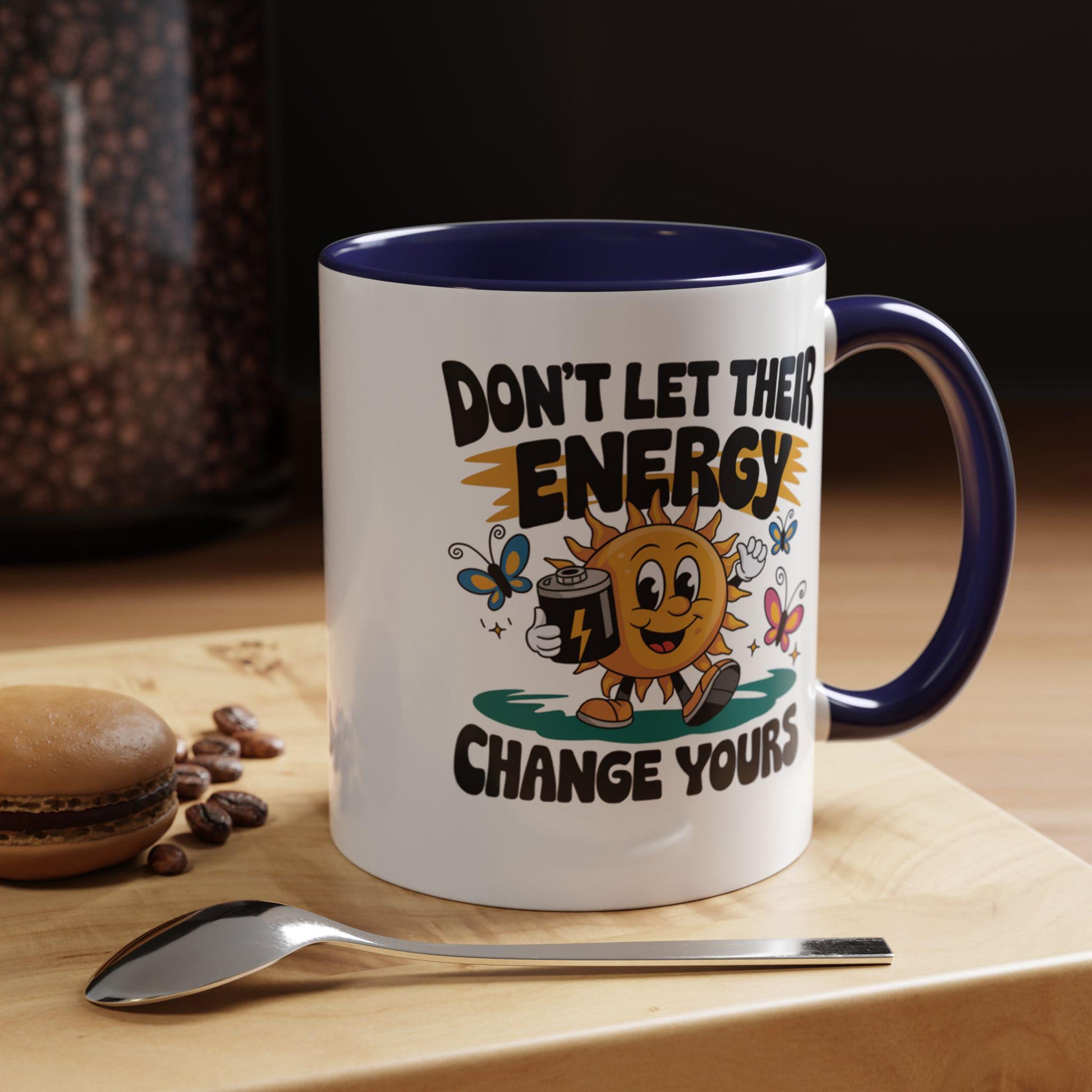 Playful Accent Coffee Mug - Don't Let Their Energy Change Yours, Motivational Gift, Cute Coffee Cup, Fun Mug for Tea Lovers, Unique Kitchen