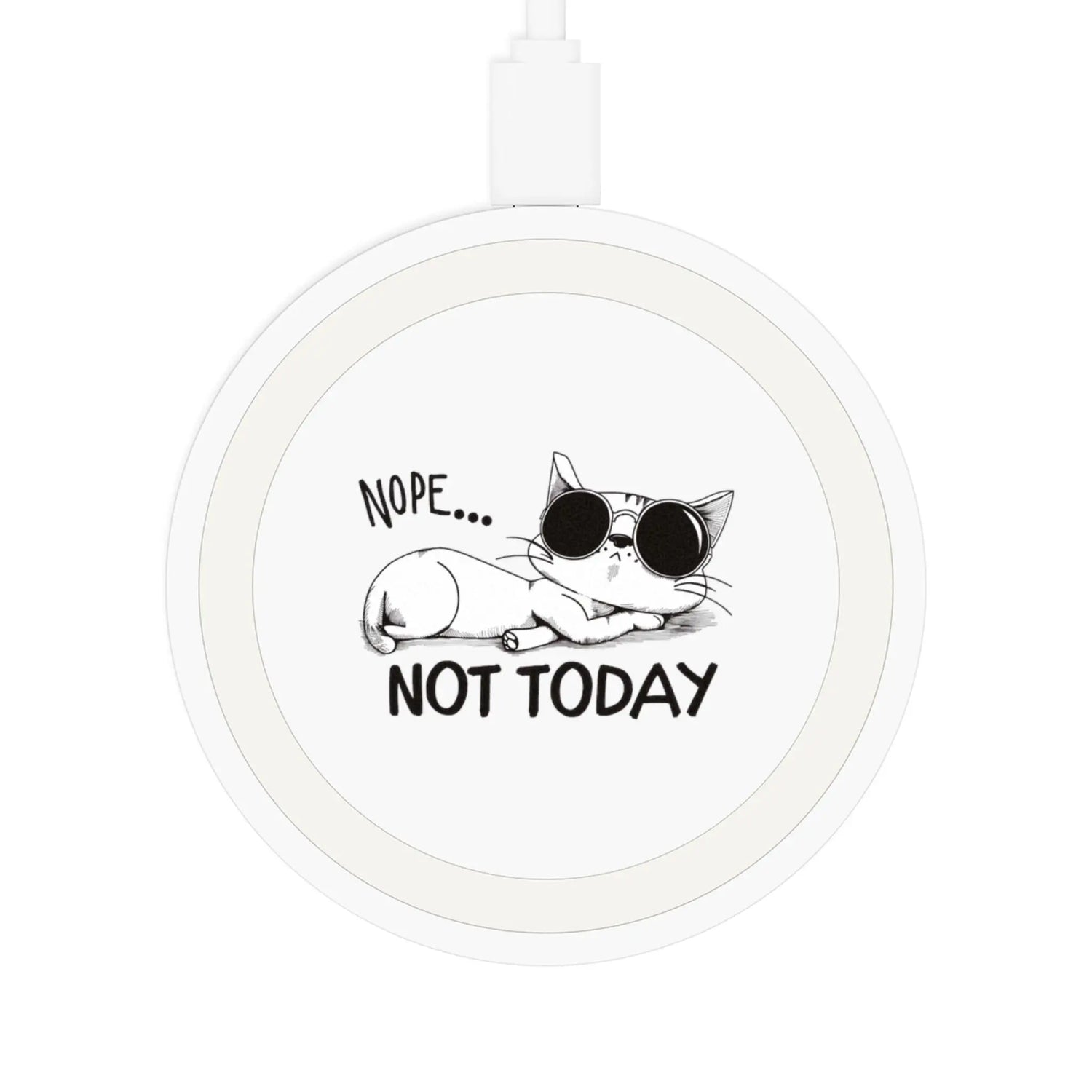 Funny Cat Wireless Charging Pad - Nope Not Today, Cat Lover Gift, Desk Accessory, Fun Home Decor, Pet Owner Present, Stylish Tech