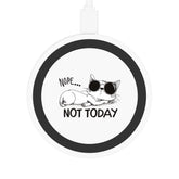 Funny Cat Wireless Charging Pad - Nope Not Today, Cat Lover Gift, Desk Accessory, Fun Home Decor, Pet Owner Present, Stylish Tech